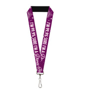 Lanyard - 1.0" - I'M 99 9% SURE I'M A DISNEY PRINCESS Pinks White