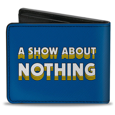 Bi-Fold Wallet - Seinfeld Group Pose + A SHOW ABOUT NOTHING Quote Blues Yellow White