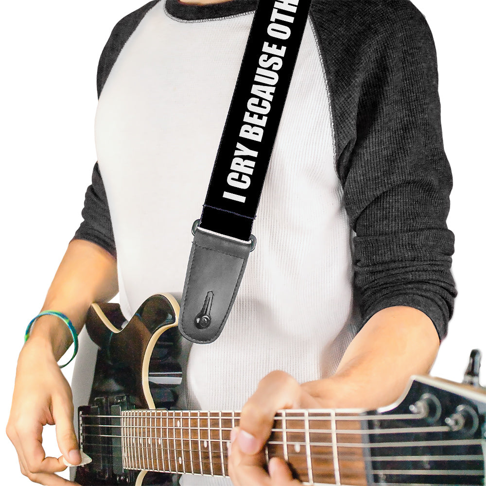 Guitar Strap - Sheldon I CRY BECAUSE OTHERS ARE STUPID THAT MAKES ME SAD Black White