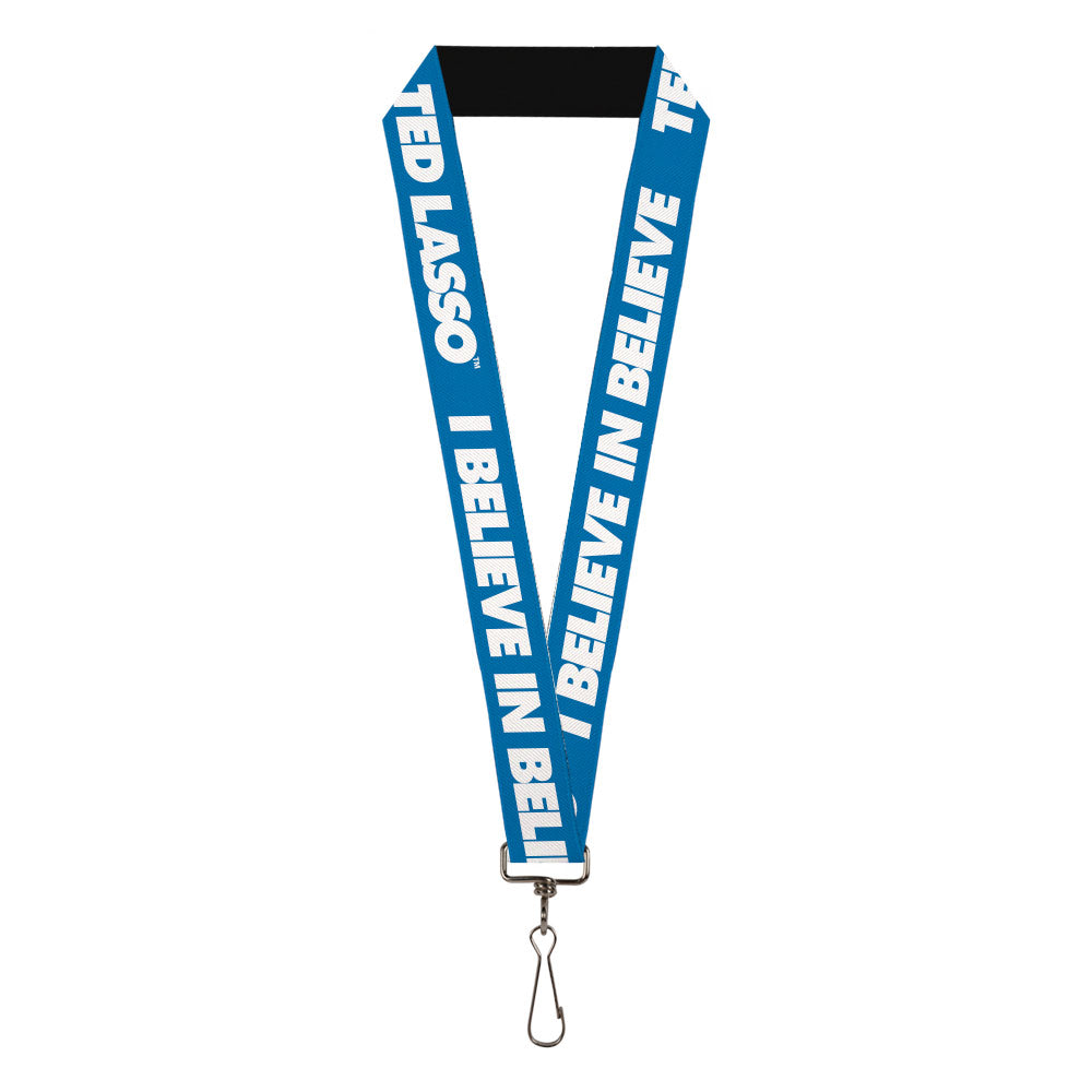 Lanyard - 1.0" - TED LASSO I BELIEVE IN BELIEVE Bold Text Blue White